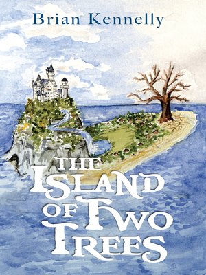 cover image of The Island of Two Trees